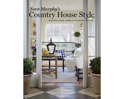 Nora Murphy's Country House Style