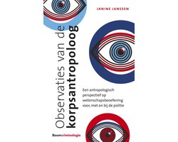 Observaties van de korpsantropoloog