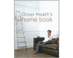 Oliver Heath's Home Book