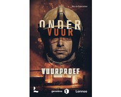 Onder vuur - Vuurproef