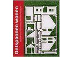 Ontspannen wonen