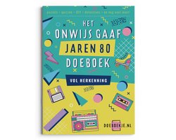Onwijs Gaaf Jaren 80 Doeboek - puzzels varia, quizzen, detectives, spelletjes en ideeën - voor volwassenen
