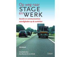 Op weg naar stage en werk