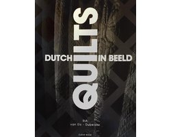 OP=OP Dutch Quilts - Quilts in Beeld