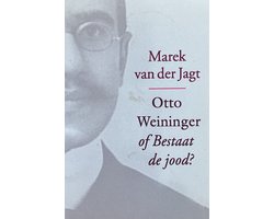 Otto Weininger, of Bestaat de jood?