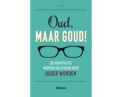 Oud, maar goud!