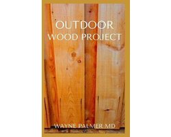 Outdoor Wood Project