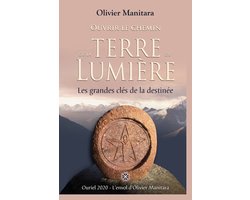 Ouvrir le chemin de la terre de lumière