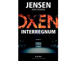 Oxen-serien 7 - OXEN – Interregnum
