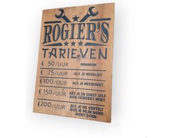 Persoonlijk tekstbord tarieven monteur garage werkplaats cadeau NL heren mannen mancave automonteur buitendienst houten tekstbord wandbord stoer grappig sarcasme klanten