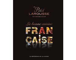Petit Larousse de la Cuisine Française