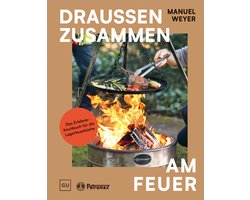 Petromax – Draußen zusammen am Feuer
