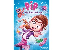 Pip - Pip lost het op!