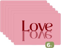 Placemats - 6 stuks - 45x30 cm - Placemat kunststof - Love - Roze - Spiegeling - Borden onderleggers - Decoratie voor op tafel - Keuken tafeldecoratie accessoires - Vinyl onderlegger - Tafelversiering