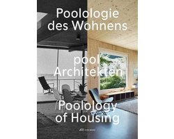 Poolologie des Wohnens