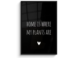 Poster in lijst - Fotolijst 80x120 cm - Posters - Engelse quote "Home is where my plants are" met een hartje op een zwarte achtergrond - Posterlijst zwart - Decoratie - Wanddecoratie woonkamer - Muurdecoratie slaapkamer