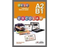 Preparación al DELE escolar A2/B1 libro del alumno