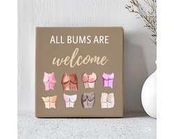 Printazzy - Tegeltjes met Tekst - All Bums Are Welcome - Decoratie - Badkamer - WC - Muurdecoratie - Tegeltjes met Spreuken - Beige Taupe