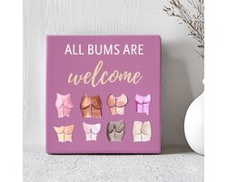 Printazzy - Tegeltjes met Tekst - All Bums Are Welcome - Decoratie - Badkamer - WC - Muurdecoratie - Tegeltjes met Spreuken - Paars Taupe
