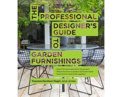 Professional Designer'S Guide To Garden Furnishings