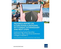 Progress Report on Establishing a Regional Settlement Intermediary and Next Steps