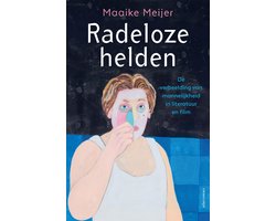 Radeloze helden