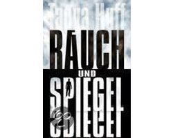Rauch und Spiegel