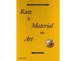 Raw Material Art