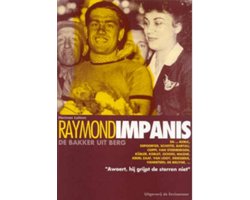 RAYMOND IMPANIS - DE BAKKER UIT BERG