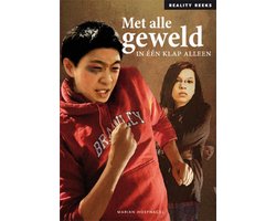 Reality Reeks 7 - Met alle geweld
