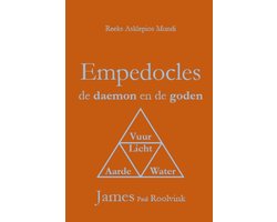 Reeks Asklepios Mundi- Empedocles de daemon en de goden