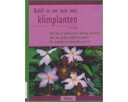 Relief In Uw Tuin Met Klimplanten