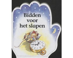 Rijmpjes en gebedjes - Bidden voor het slapen