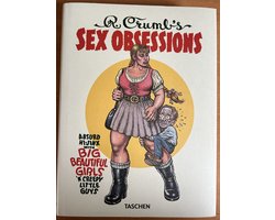 Robert Crumbs Sex Obsessions