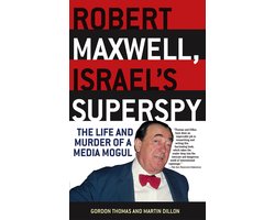 Robert Maxwell, Israel's Superspy