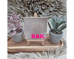Robuust Wenstegeltje – Hip trendy tegeltje – “KAK.” – 10X10CM – Humoristisch Cadeau – Trendy nu – Wanddecoratie – Cadeau voor Nieuwe Woning, Housewarming of voor vriend(in) – Sfeervol en Persoonlijk – Zomaar - Wc decoratie