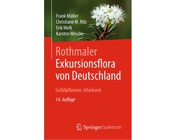Rothmaler - Exkursionsflora Von Deutschland, Gefï¿½ï¿½pflanzen: Atlasband