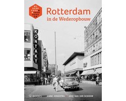 Rotterdam in de wederopbouw