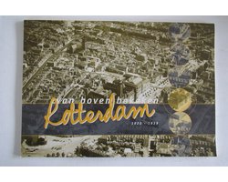 Rotterdam van boven bekeken 1922-1939