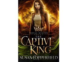 Royal States 4 - The Captive King