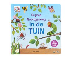 Rupsje Nooitgenoeg - Rupsje Nooitgenoeg in de tuin
