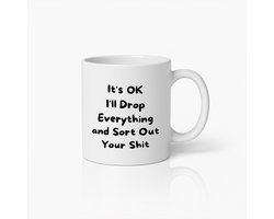 Sarcastische "Het is OK, ik laat alles vallen" Mok 330ml – Grappige Koffie Thee Beker Cadeau