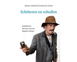 Schitteren en schuilen