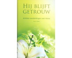 Schot, Hij blijft getrouw