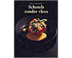 Schotels zonder vlees