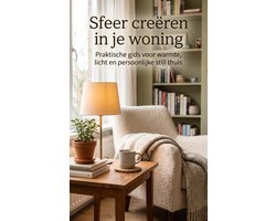Sfeer creëren in je woning
