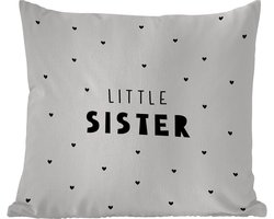 Sierkussen Buiten - Meisjes - Zusje - Little sister - Spreuken - Quotes - 60x60 cm - Weerbestendig