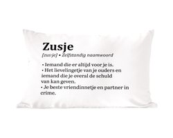 Sierkussens - Kussentjes Woonkamer - 60x40 cm - Zusje - Quotes - Spreuken - Woordenboek - Zusje definitie