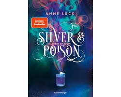 Silver & Poison 1 - Silver & Poison, Band 1: Das Elixier der Lügen (SPIEGEL-Bestseller)