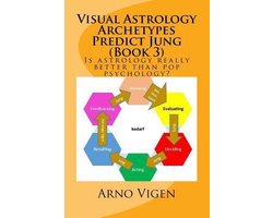 Simple Words to Understand . . . Personalities- Visual Astrology Archetypes Predict Jung (Book 3)